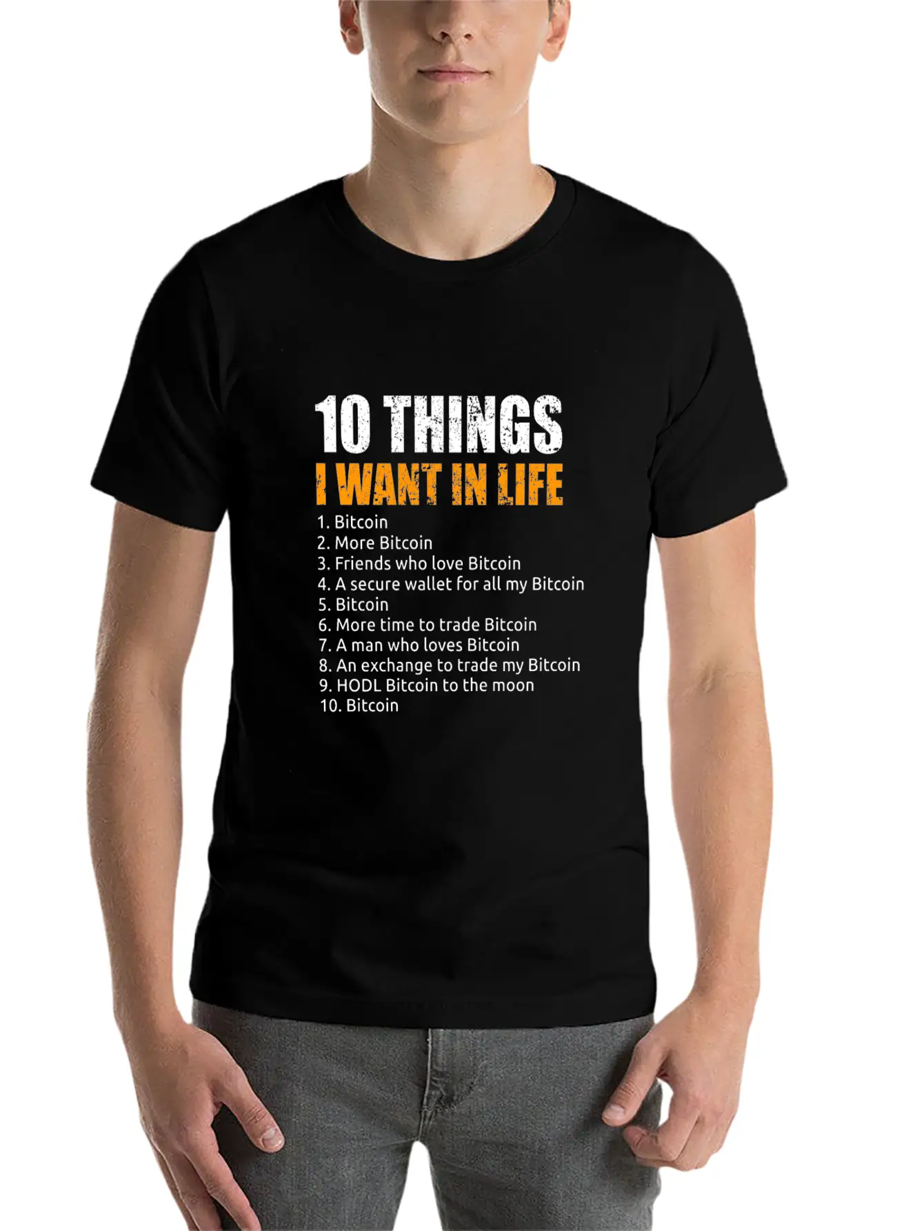 10 Things I Want In Life Bitcoin Crypto BTC Girl Unisex Short Sleeve Soft Cotton T-Shirt – Casual Everyday Wear