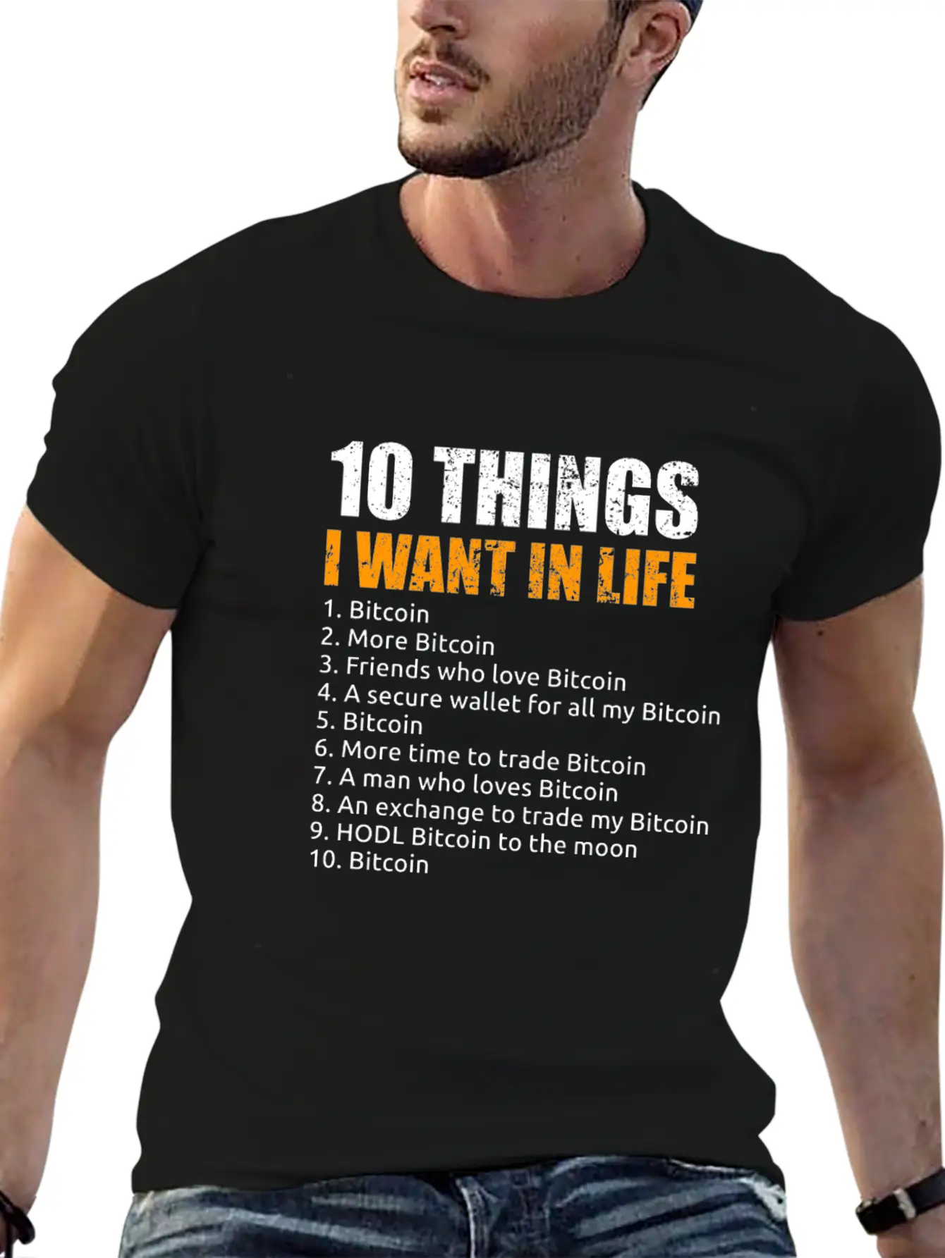 10 Things I Want In Life Bitcoin Crypto BTC Girl Unisex Short Sleeve Soft Cotton T-Shirt – Casual Everyday Wear
