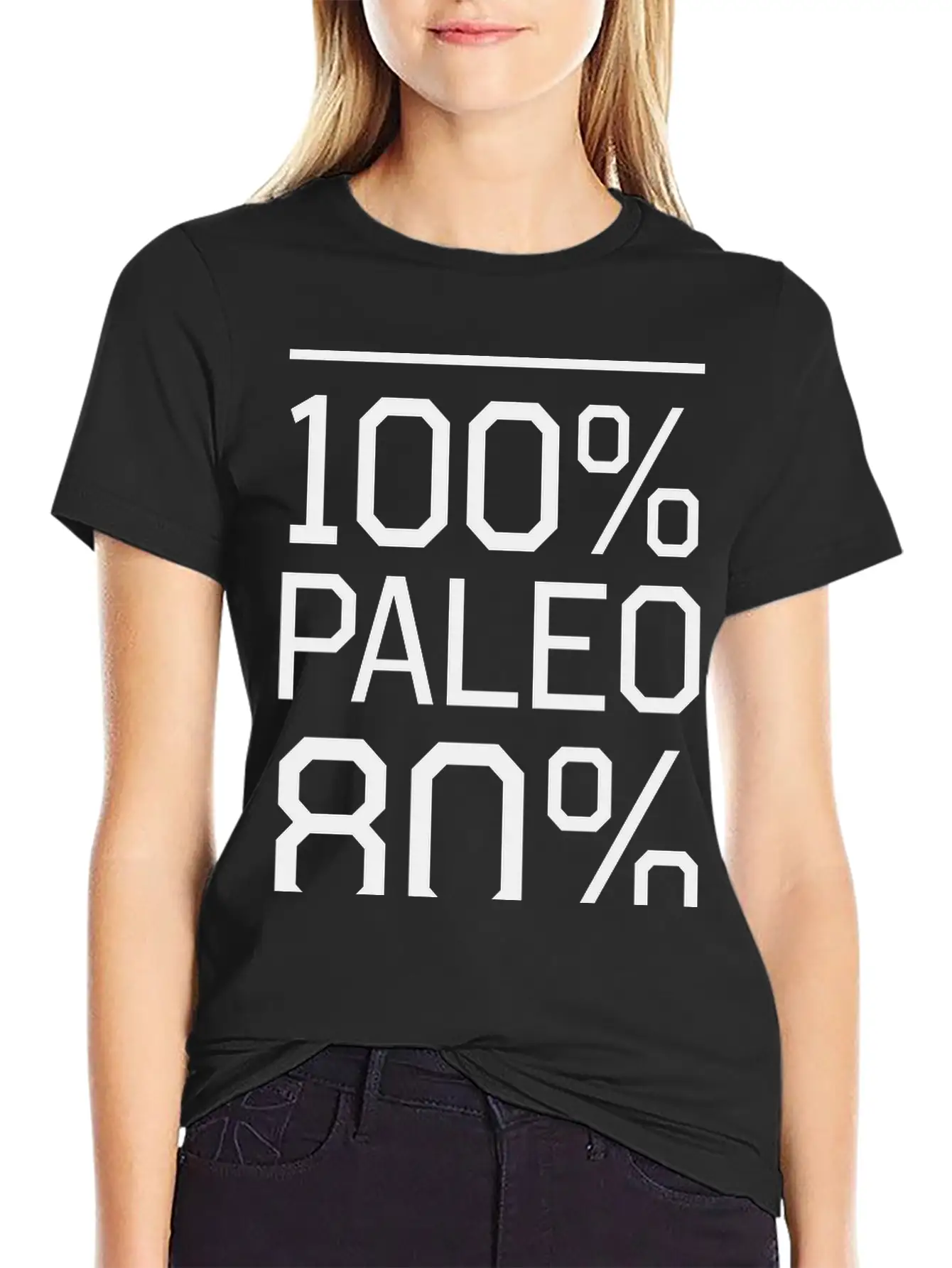 100% Paleo 80% Of The Time Comfortable Minimalist Graphic Tee – Summer Style Essential