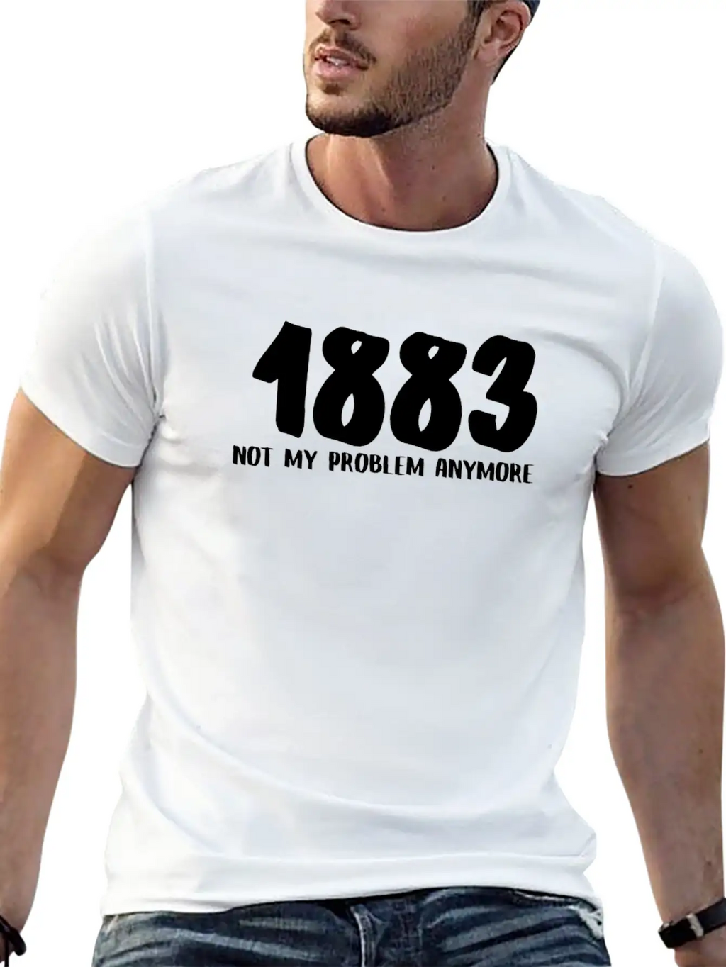1883 Not My Problem Anymore Relaxed Everyday Tee – Lightweight And Durable Cotton