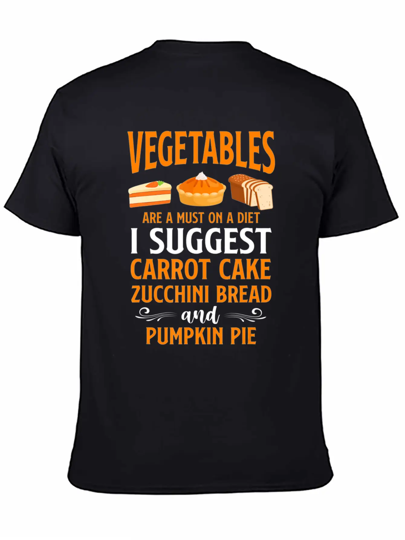 Bake Baking Cake Pie Vegetables Vegetarian Vegan Unisex Casual T-Shirt – Clean Design For Daily Comfort