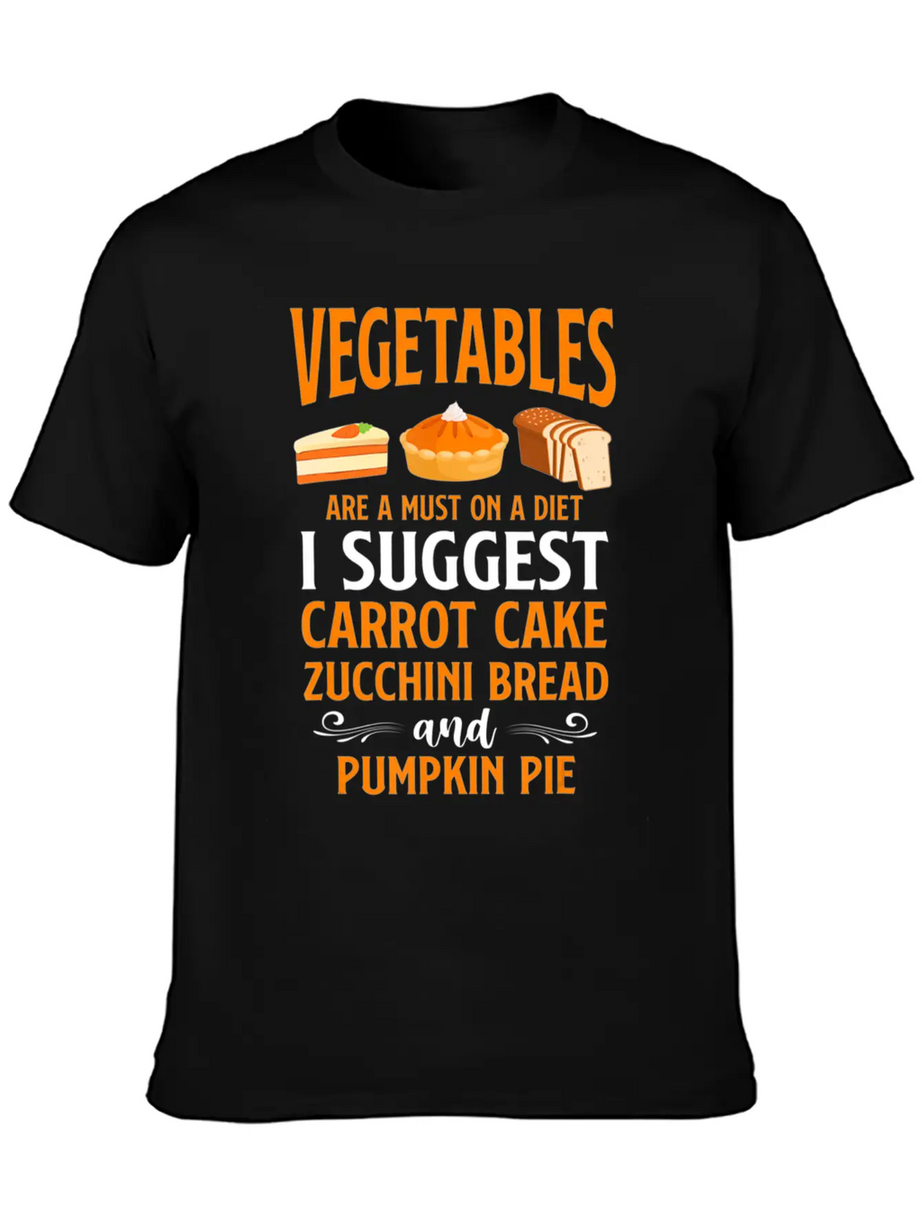 Bake Baking Cake Pie Vegetables Vegetarian Vegan Unisex Casual T-Shirt – Clean Design For Daily Comfort