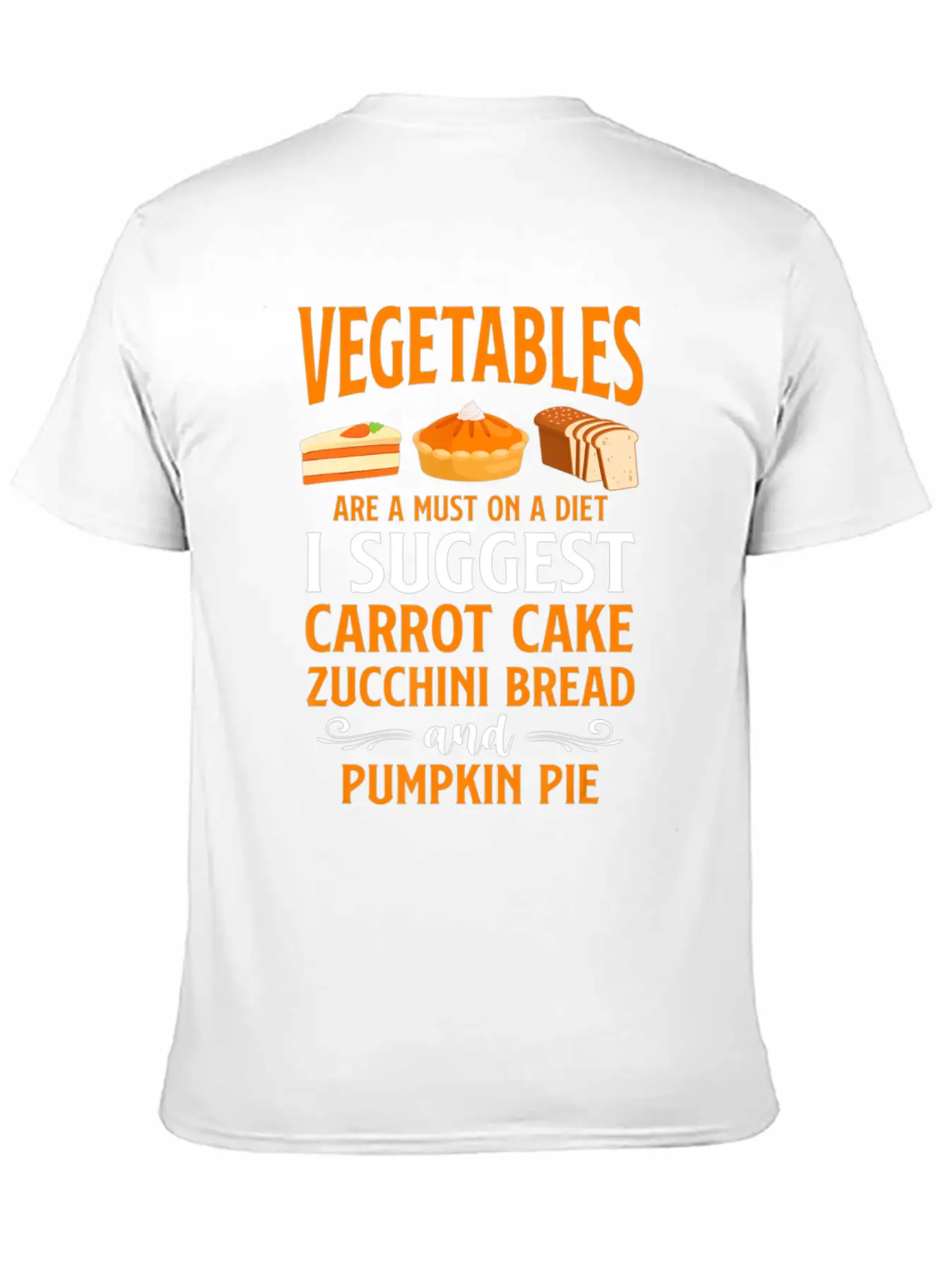 Bake Baking Cake Pie Vegetables Vegetarian Vegan Unisex Casual T-Shirt – Clean Design For Daily Comfort
