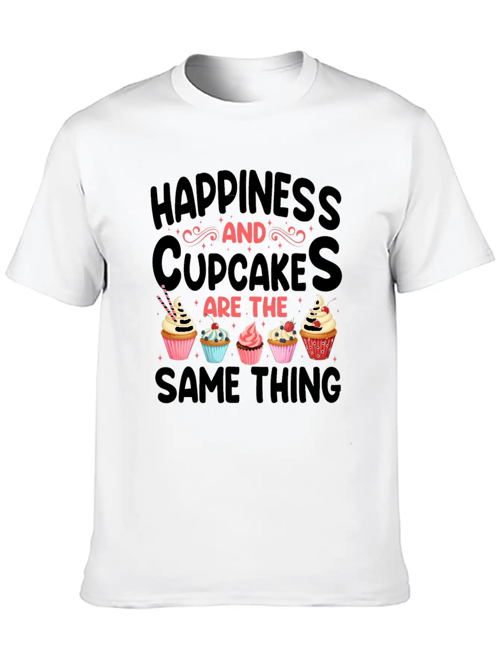 Bake Baking Cupcake Happiness And Unisex Casual T-Shirt – Clean Design For Daily Comfort