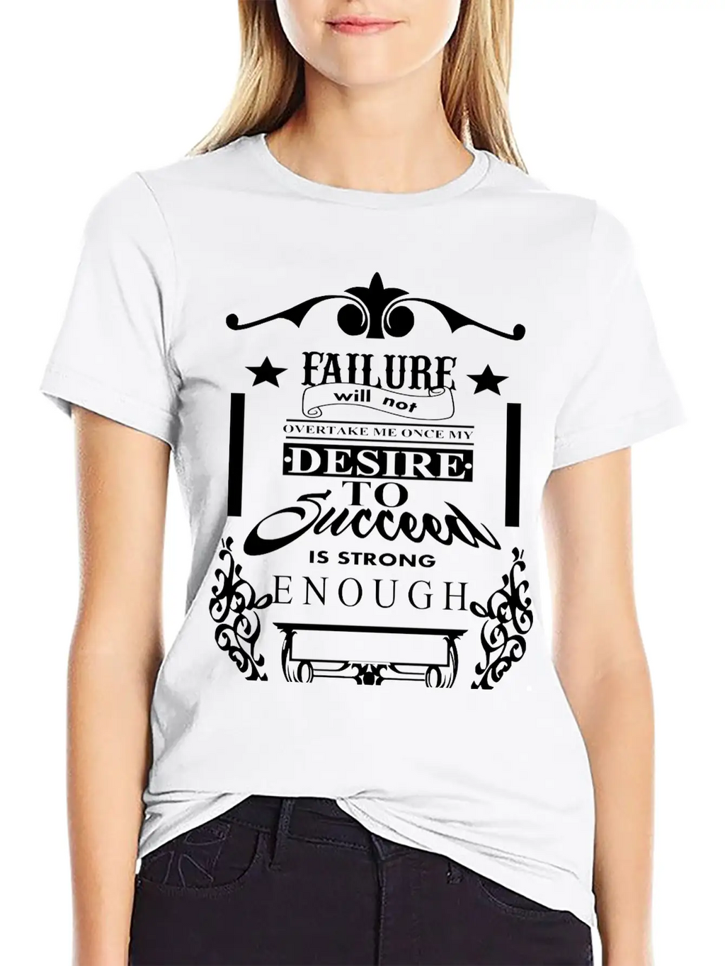 (failure_will_not_overtake_me) Unisex Short Sleeve Soft Cotton T-Shirt – Casual Everyday Wear