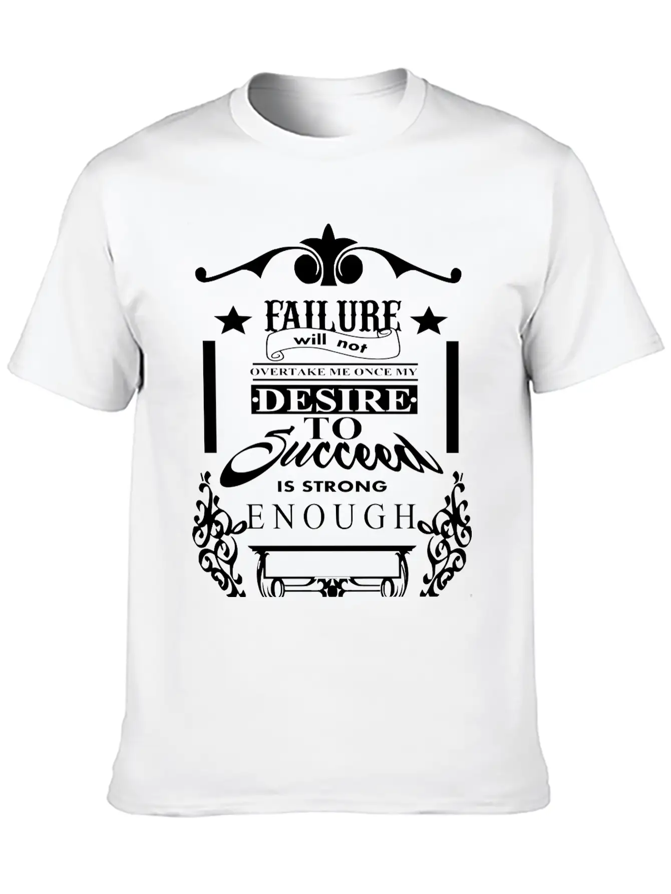 (failure_will_not_overtake_me) Unisex Short Sleeve Soft Cotton T-Shirt – Casual Everyday Wear