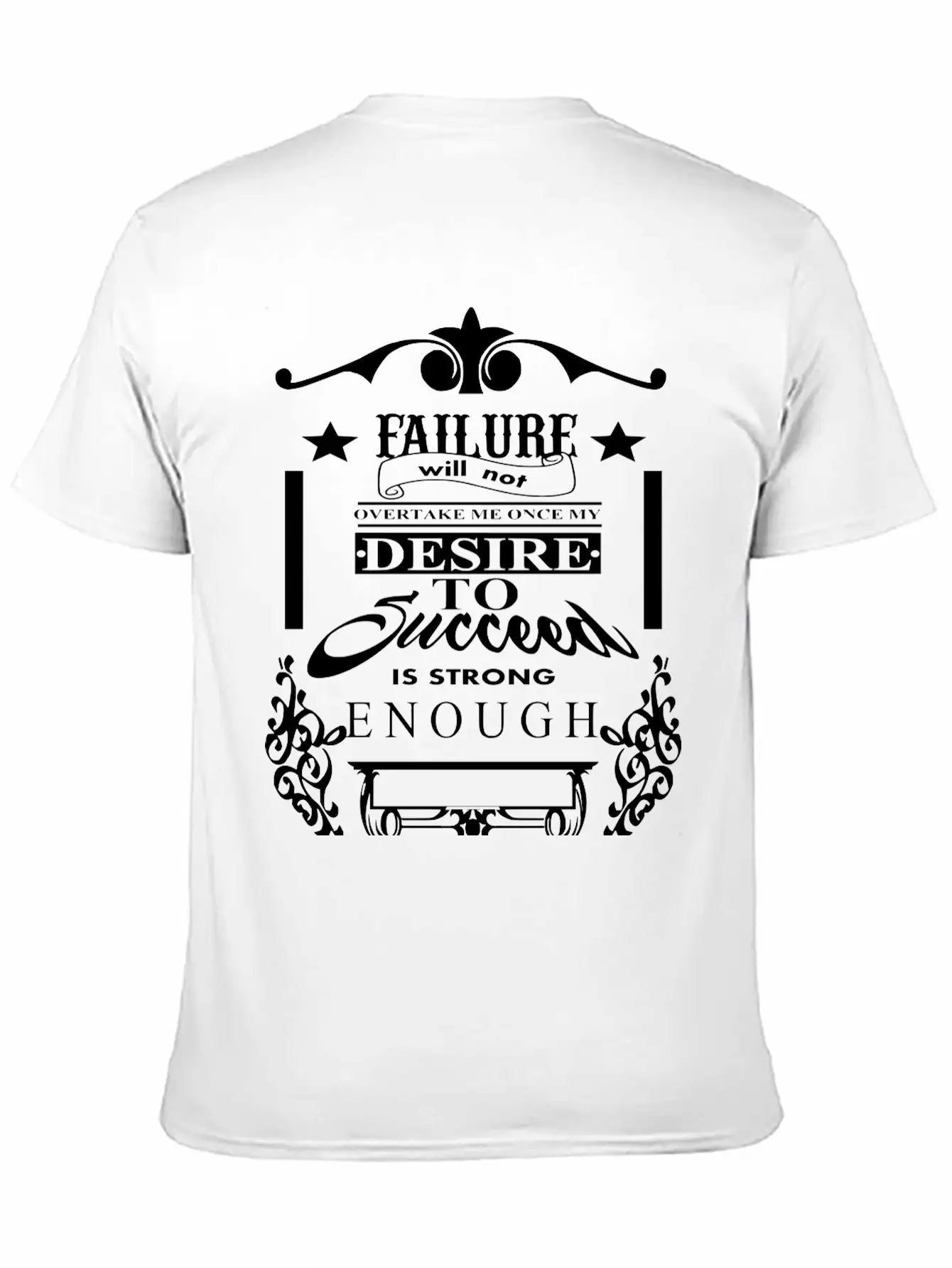 (failure_will_not_overtake_me) Unisex Short Sleeve Soft Cotton T-Shirt – Casual Everyday Wear