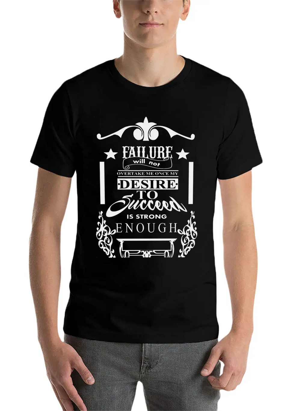 (failure_will_not_overtake_me) Unisex Short Sleeve Soft Cotton T-Shirt – Casual Everyday Wear