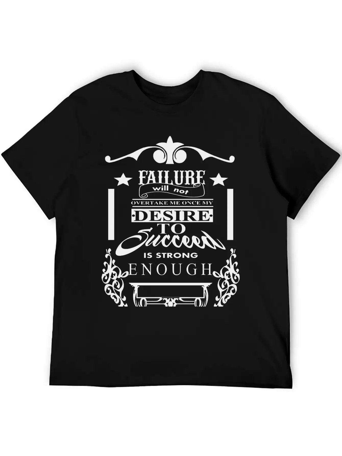 (failure_will_not_overtake_me) Unisex Short Sleeve Soft Cotton T-Shirt – Casual Everyday Wear