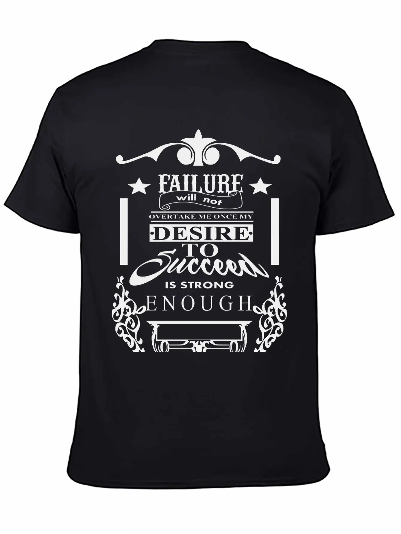 (failure_will_not_overtake_me) Unisex Short Sleeve Soft Cotton T-Shirt – Casual Everyday Wear