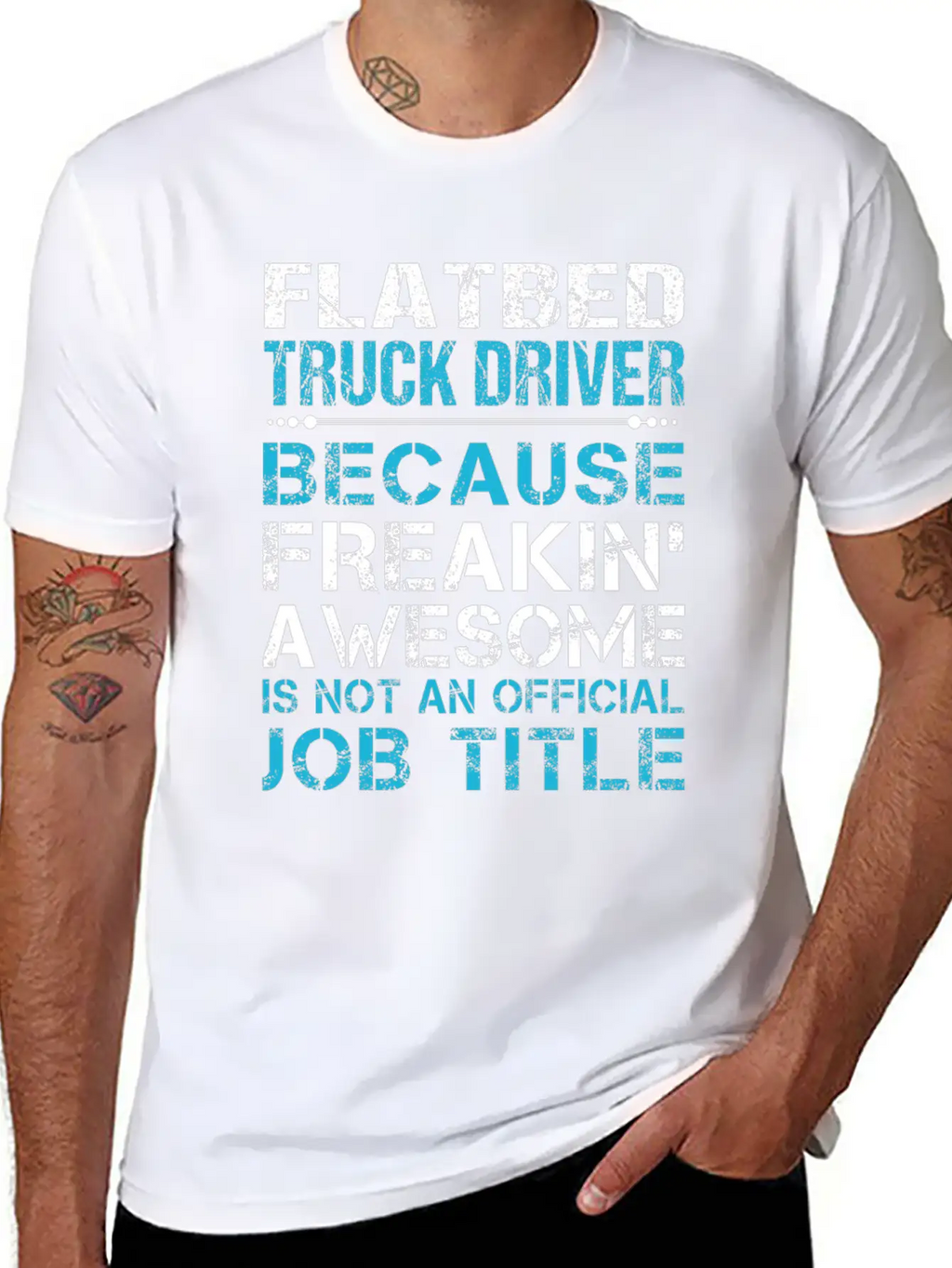 Flatbed Truck Driver T Shirt - Freaking Awesome Gi Unisex Casual T-Shirt – Clean Design For Daily Comfort