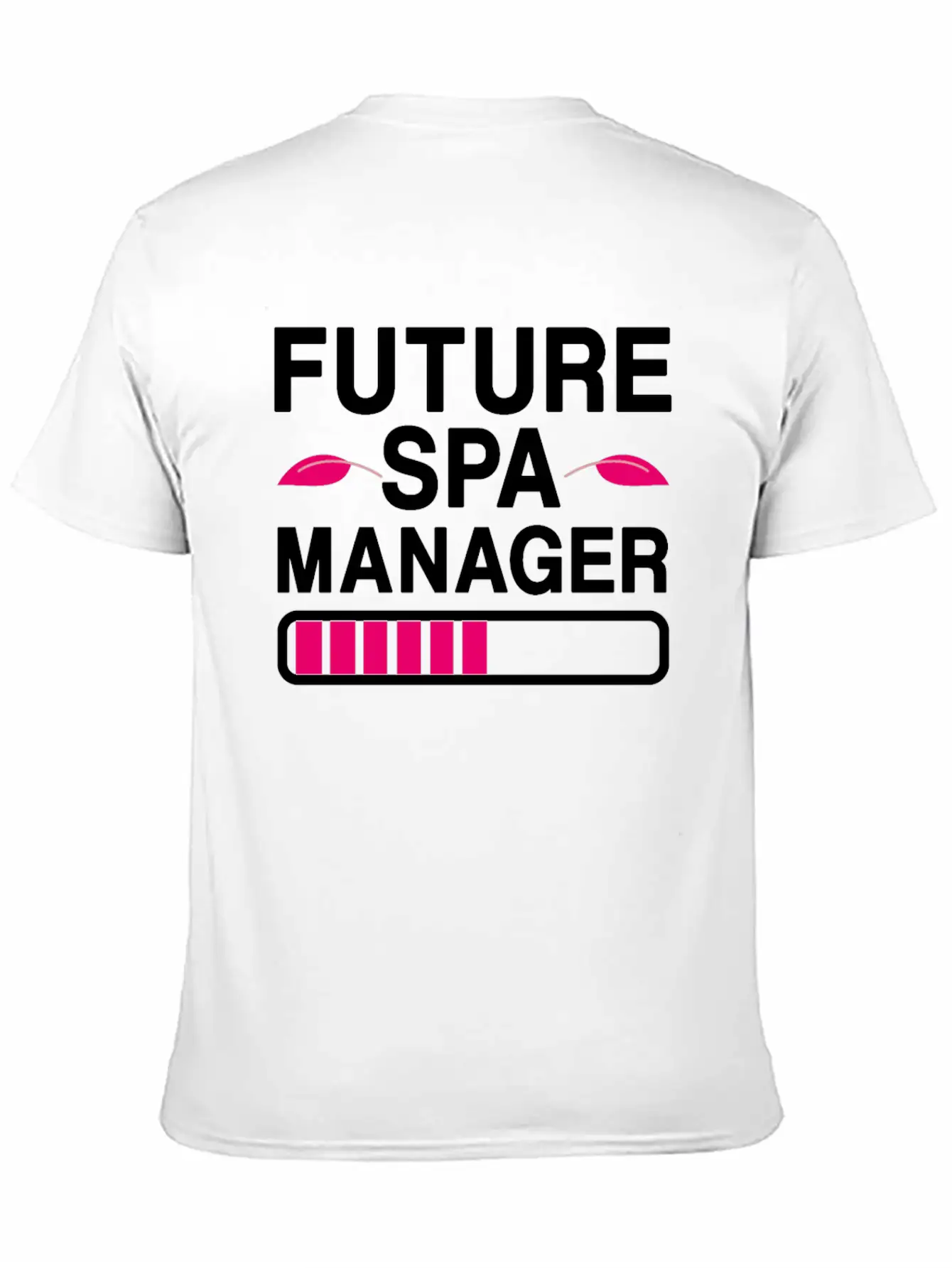 Future Spa Manager Wellness Center Unisex Casual T-Shirt – Clean Design For Daily Comfort