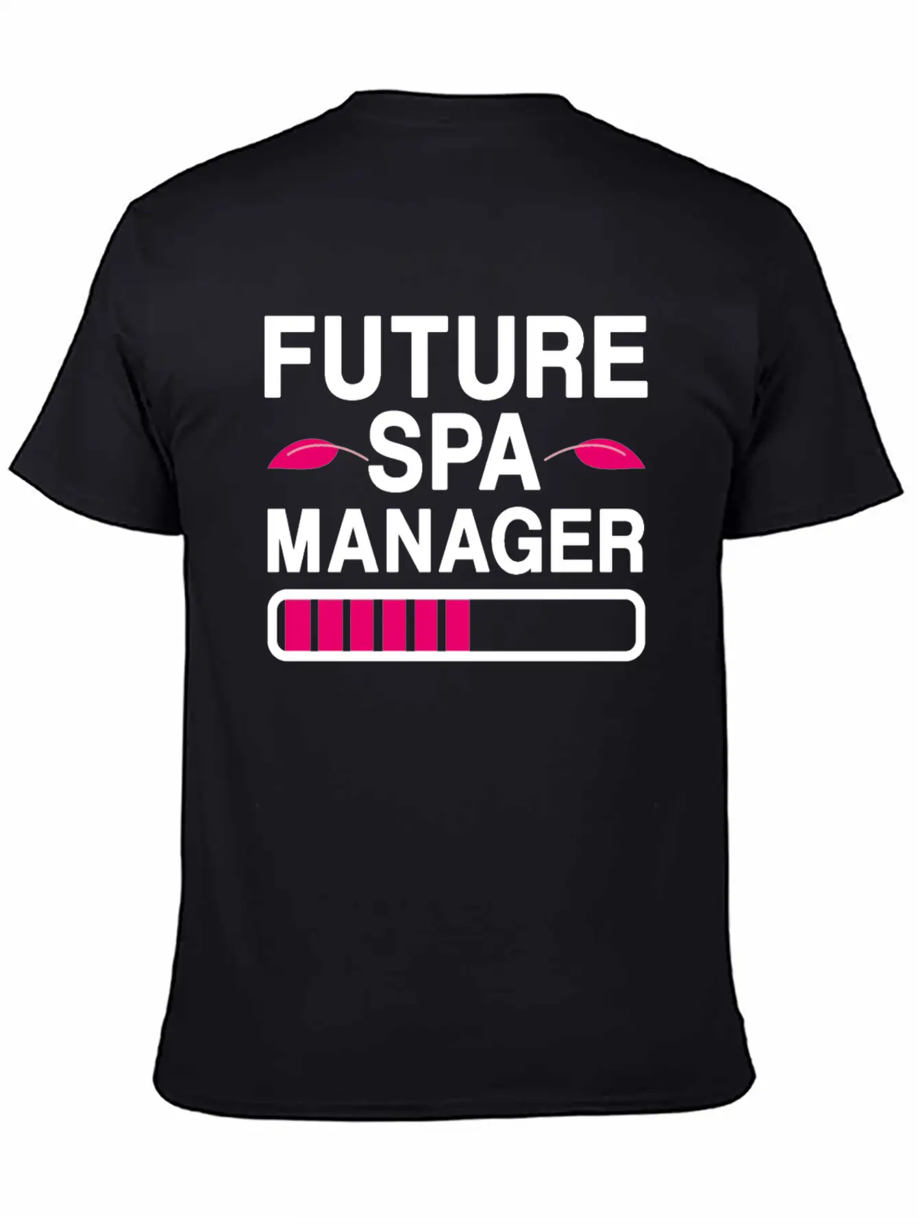 Future Spa Manager Wellness Center Unisex Casual T-Shirt – Clean Design For Daily Comfort