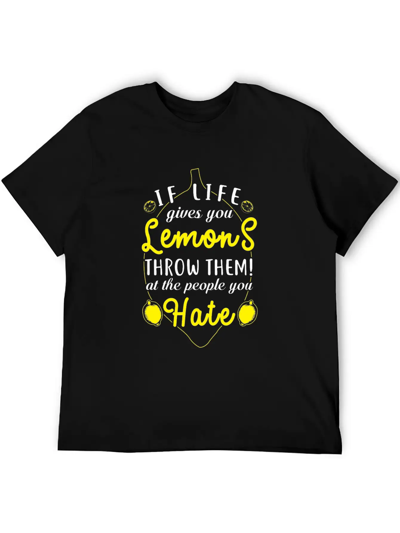 (Gift) If Life Gives You Lemons Throw Them Relaxed Everyday Tee – Lightweight And Durable Cotton