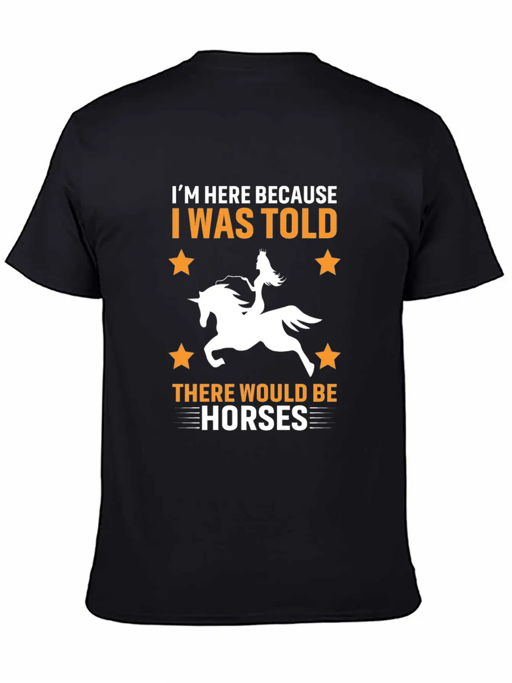 Horses Lover Design, Horse Quote Sayings Unisex Casual T-Shirt – Clean Design For Daily Comfort