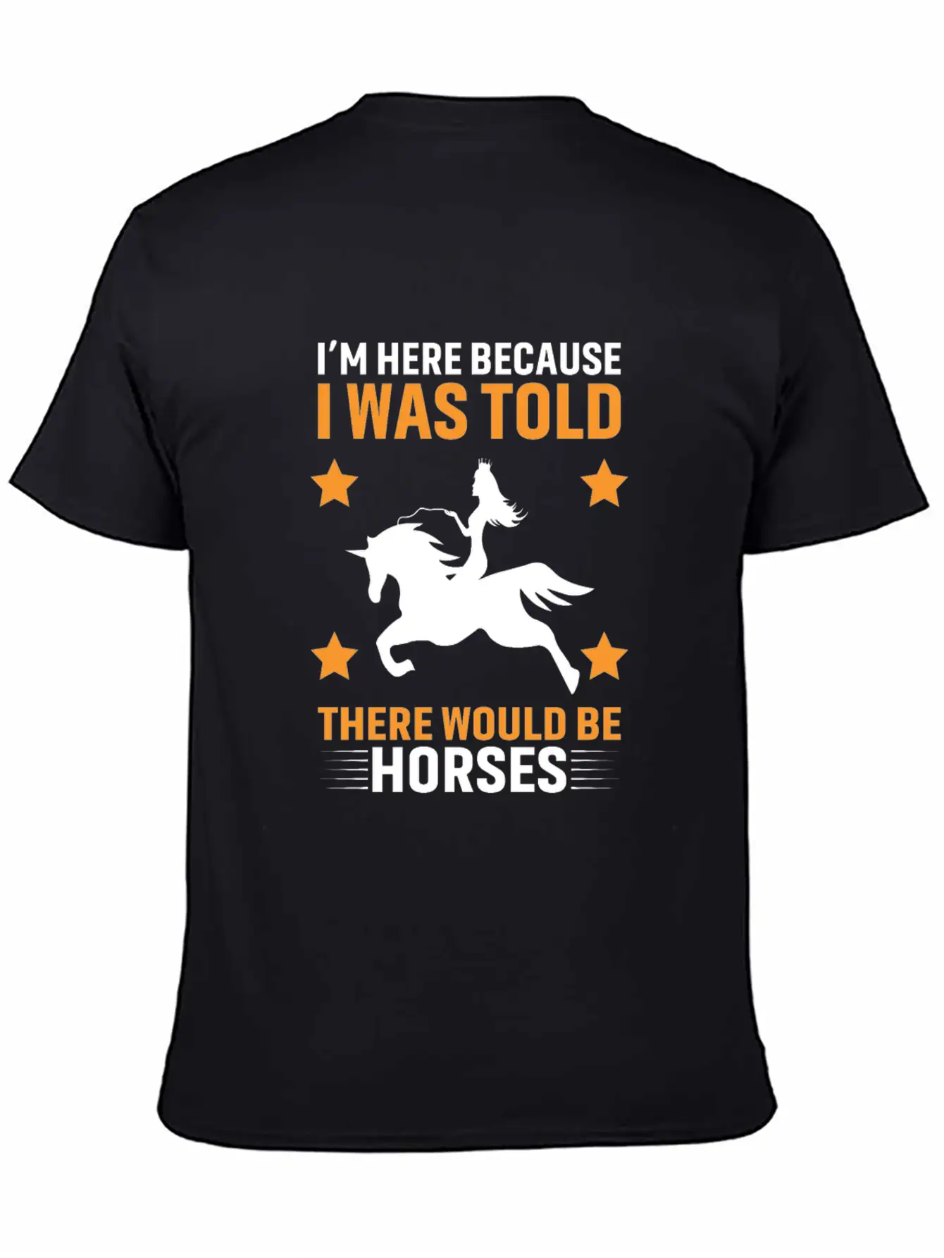 Horses Lover Design, Horse Quote Sayings Unisex Casual T-Shirt – Clean Design For Daily Comfort