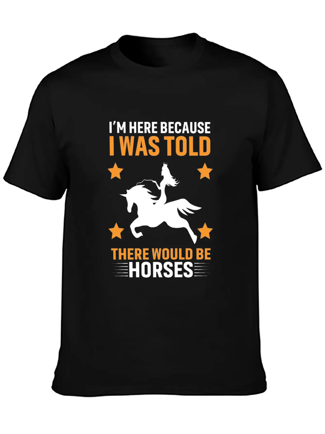 Horses Lover Design, Horse Quote Sayings Unisex Casual T-Shirt – Clean Design For Daily Comfort