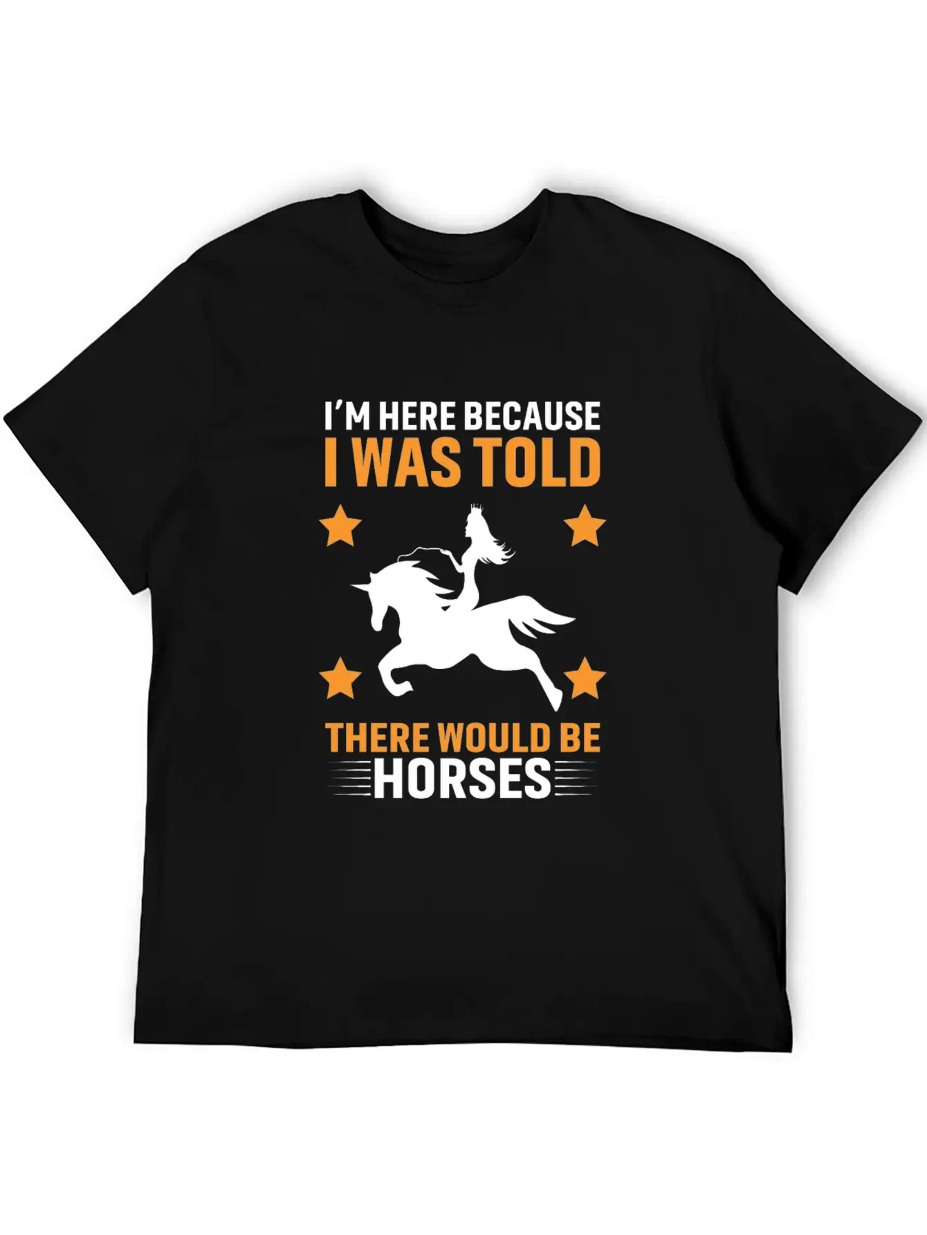 Horses Lover Design, Horse Quote Sayings Unisex Casual T-Shirt – Clean Design For Daily Comfort