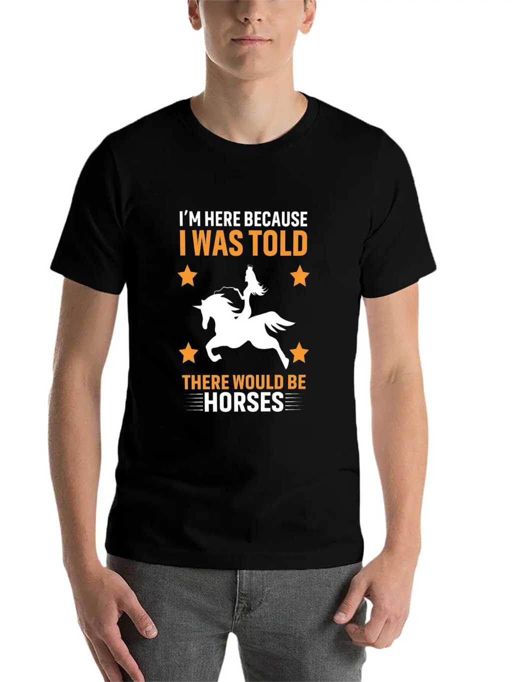 Horses Lover Design, Horse Quote Sayings Unisex Casual T-Shirt – Clean Design For Daily Comfort