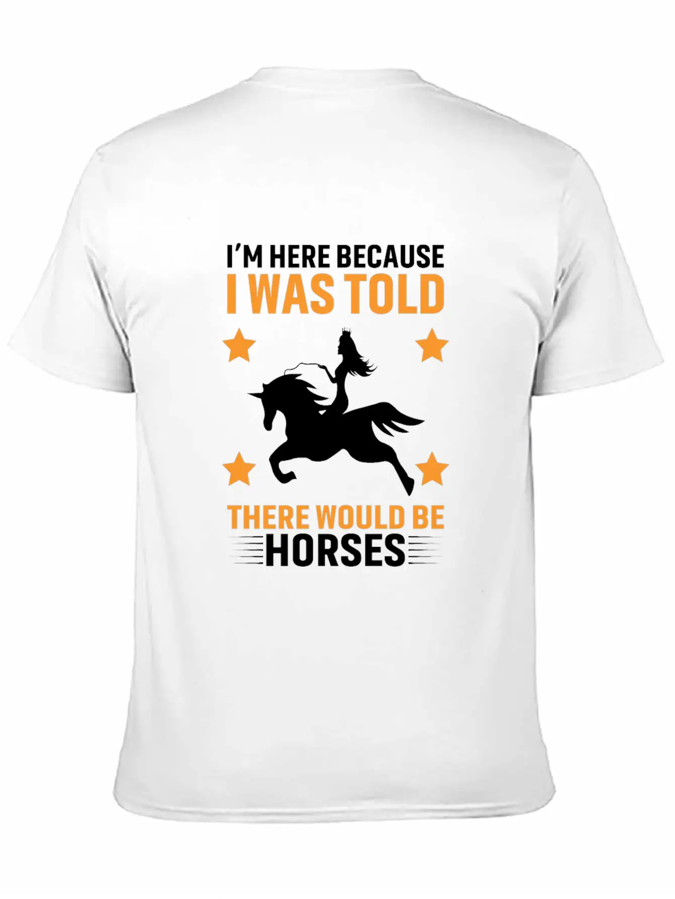 Horses Lover Design, Horse Quote Sayings Unisex Casual T-Shirt – Clean Design For Daily Comfort