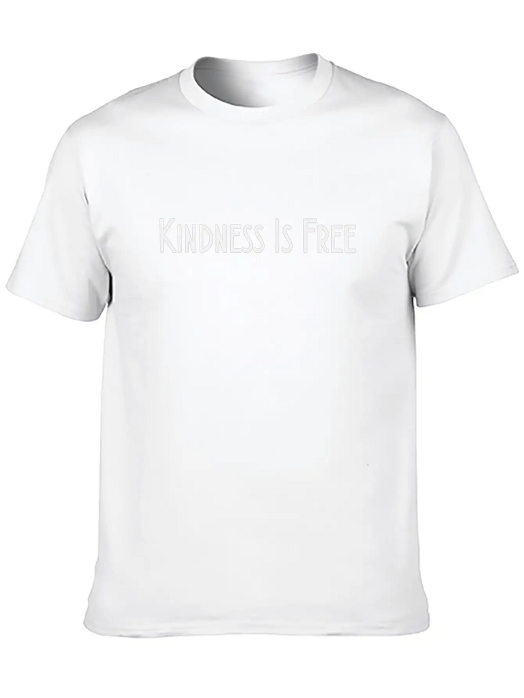Kindness Is Free Shirt Motivation Inspiration Unisex Casual T-Shirt – Clean Design For Daily Comfort