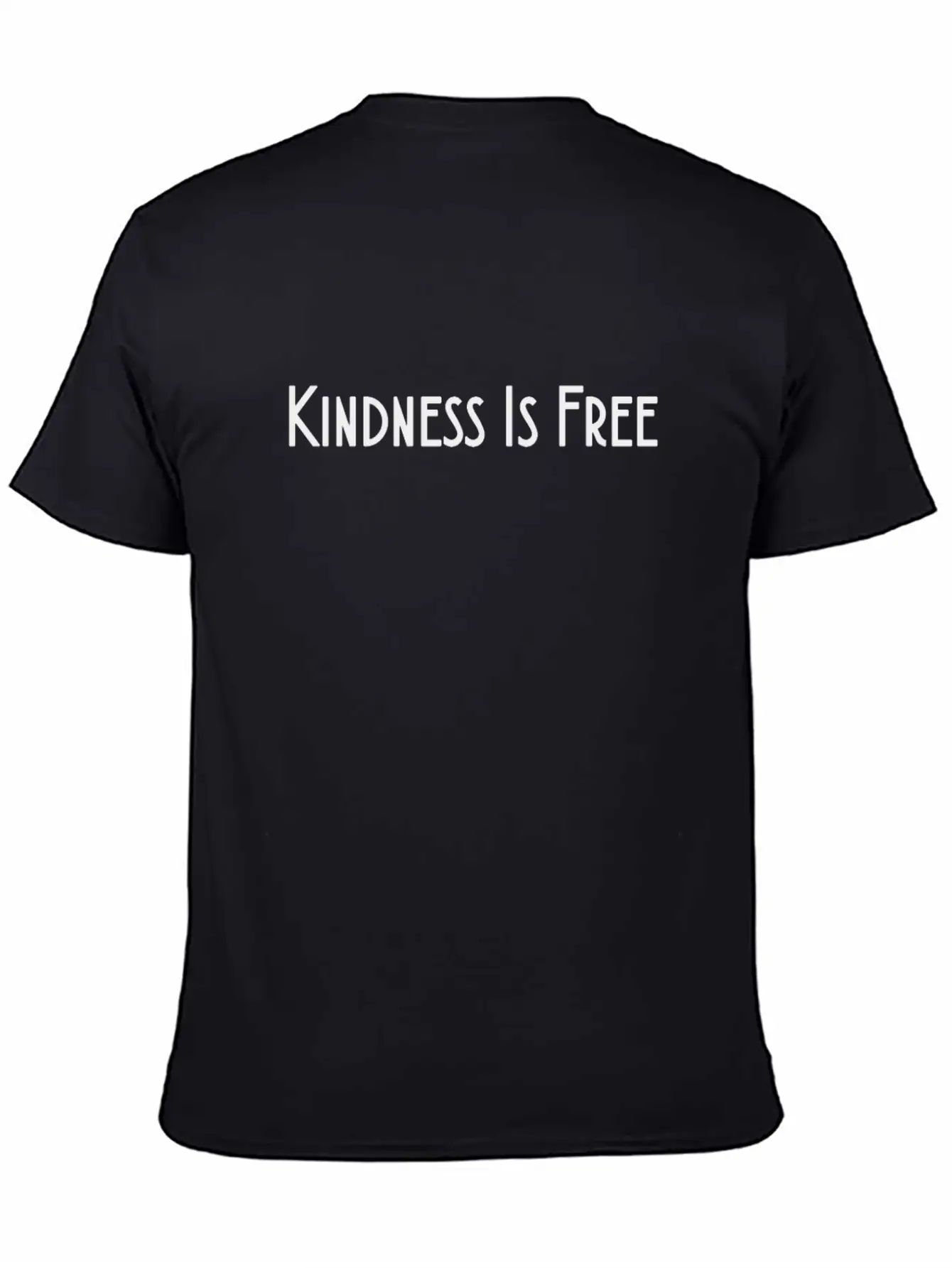 Kindness Is Free Shirt Motivation Inspiration Unisex Casual T-Shirt – Clean Design For Daily Comfort