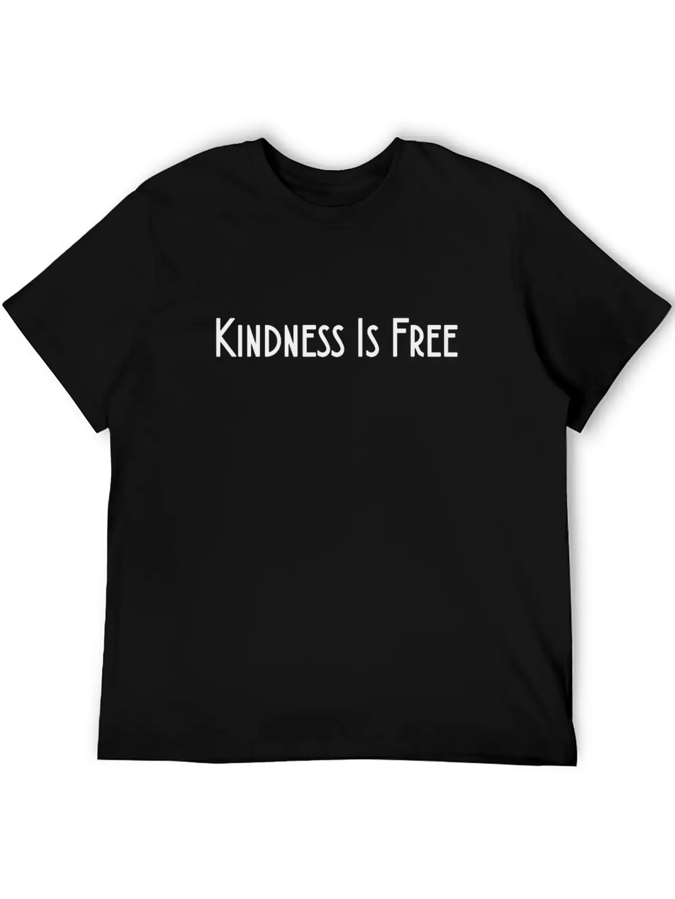 Kindness Is Free Shirt Motivation Inspiration Unisex Casual T-Shirt – Clean Design For Daily Comfort