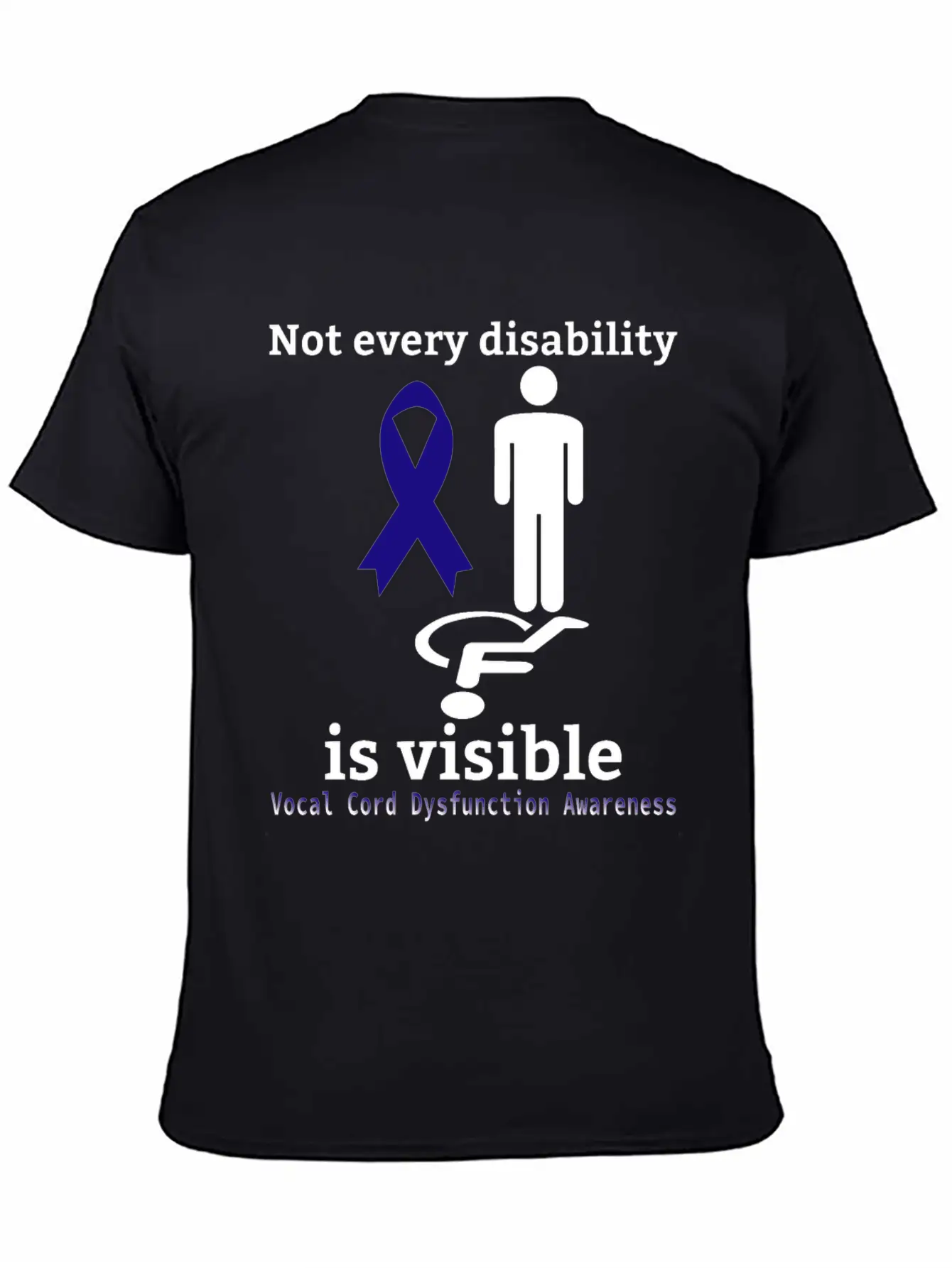 Not Every Disability Is Visible Vocal Cord Dysfunc Unisex Casual T-Shirt – Clean Design For Daily Comfort