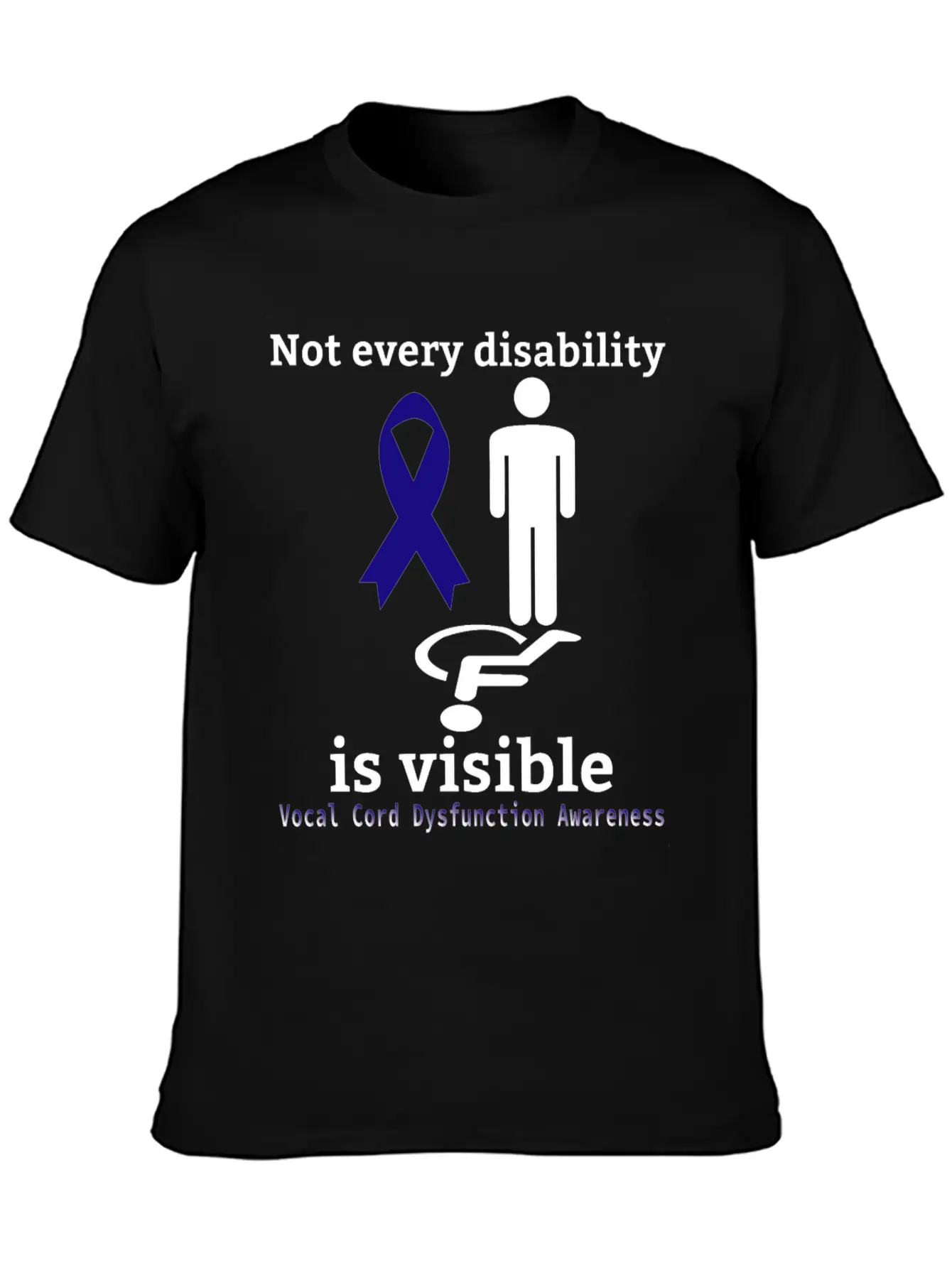 Not Every Disability Is Visible Vocal Cord Dysfunc Unisex Casual T-Shirt – Clean Design For Daily Comfort
