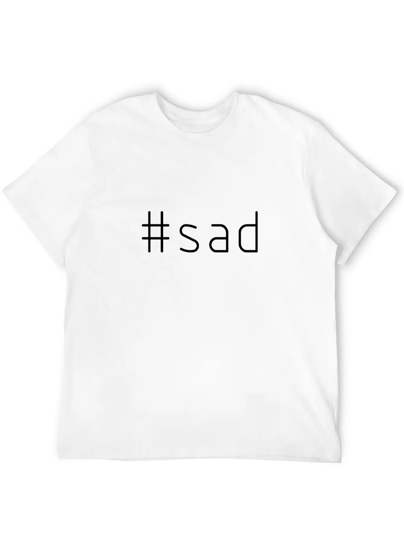 #sad Relaxed Everyday Tee – Lightweight And Durable Cotton