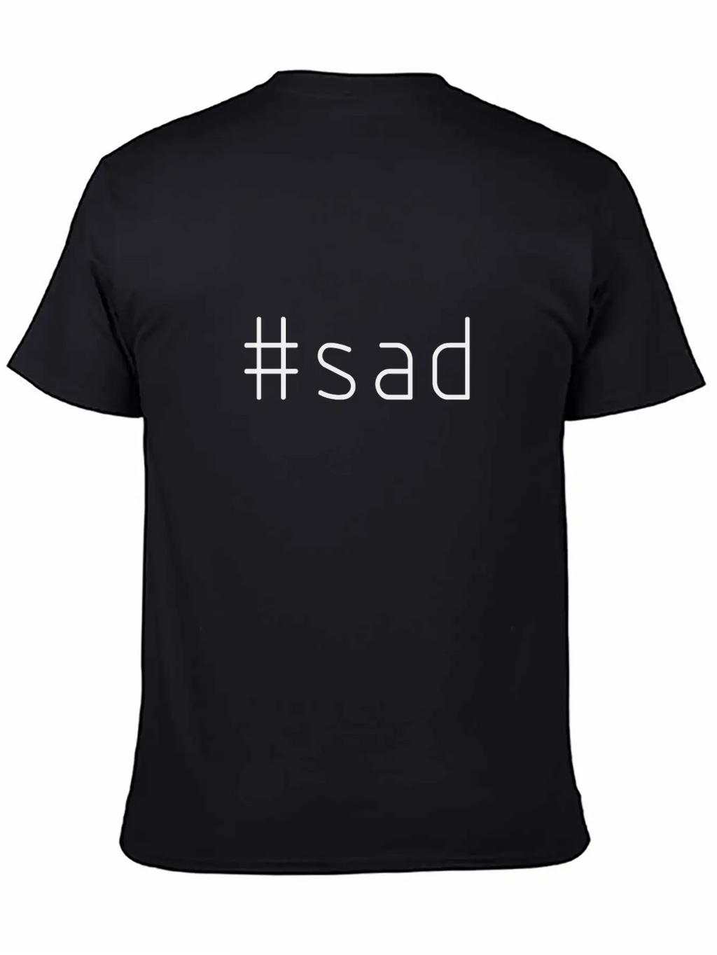 #sad Relaxed Everyday Tee – Lightweight And Durable Cotton