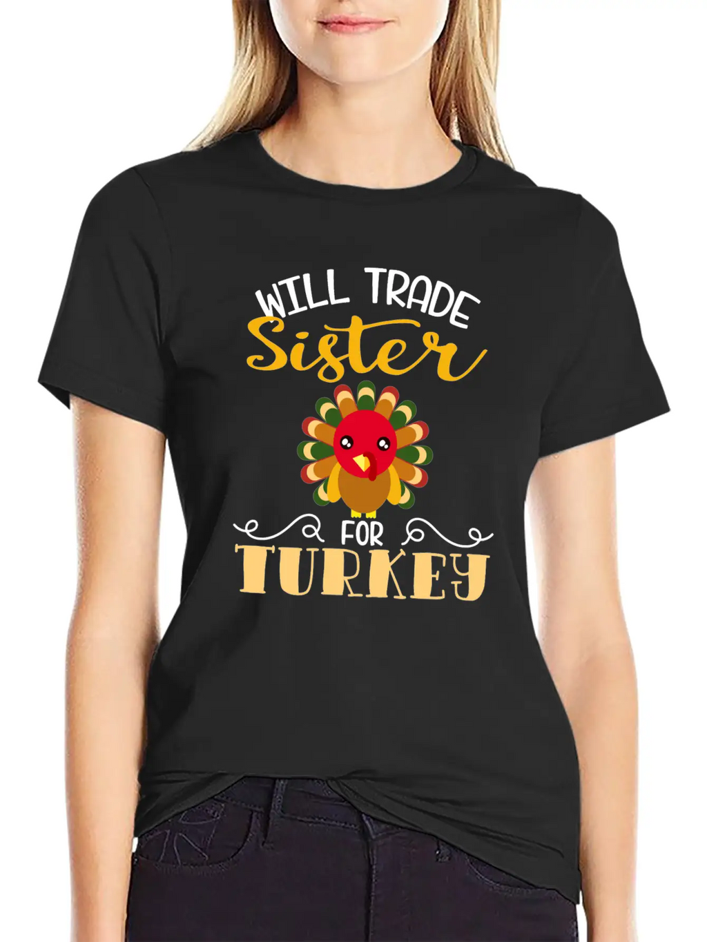 "Will Trade Sister For Turkey" Turkey Day Relaxed Everyday Tee – Lightweight And Durable Cotton