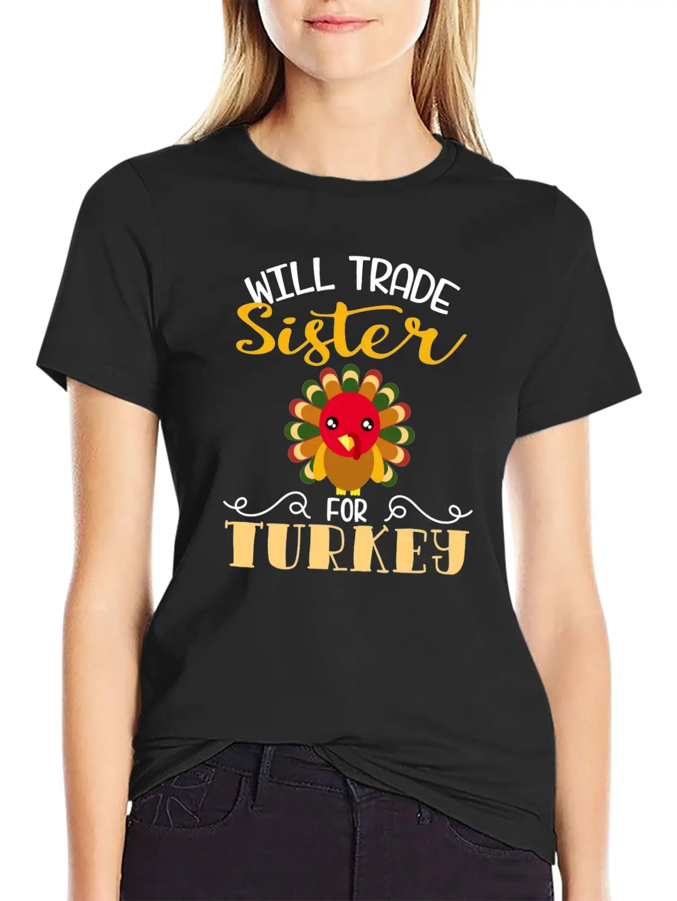 "Will Trade Sister For Turkey" Turkey Day Relaxed Everyday Tee – Lightweight And Durable Cotton