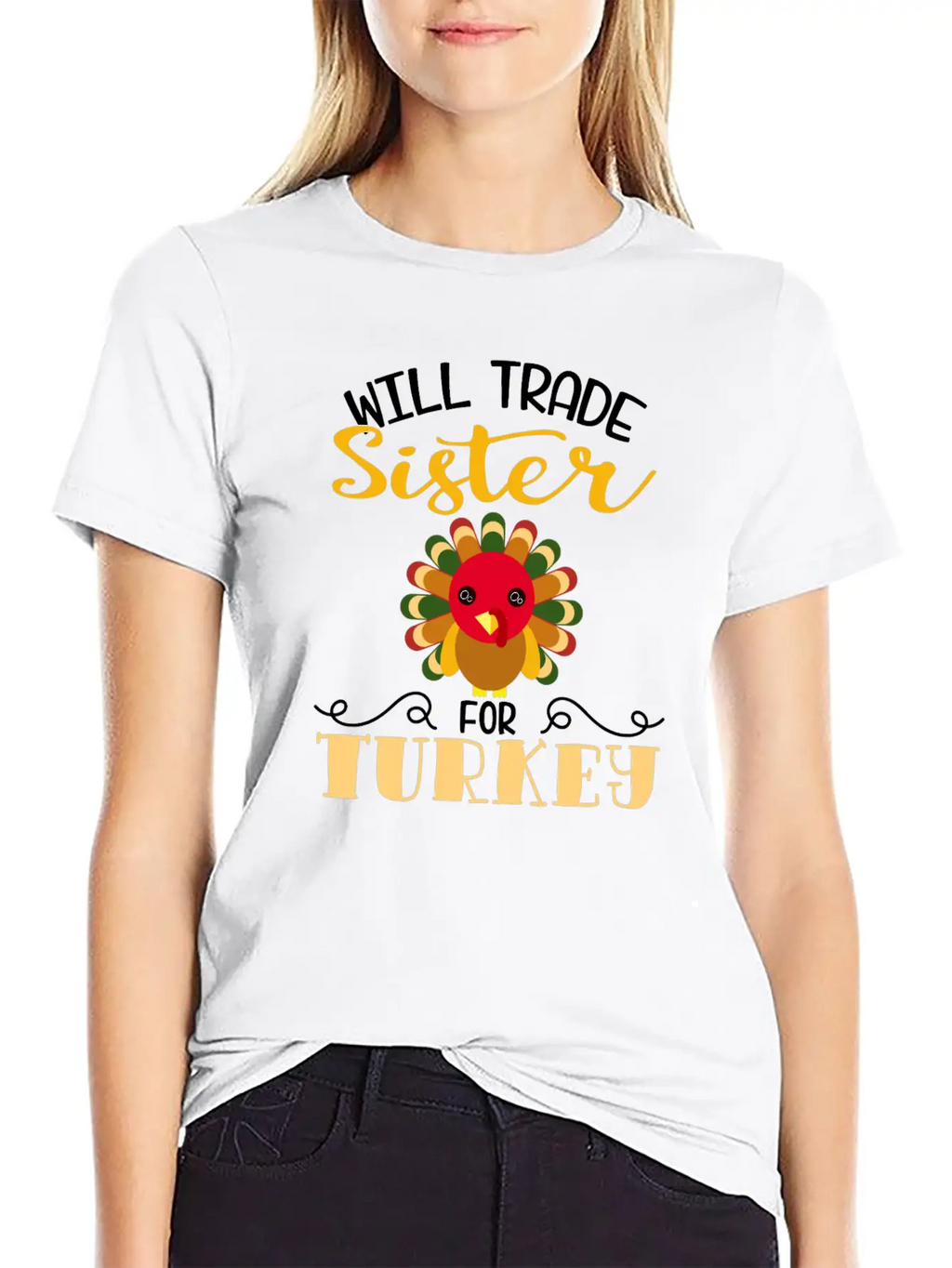 "Will Trade Sister For Turkey" Turkey Day Relaxed Everyday Tee – Lightweight And Durable Cotton